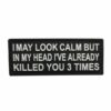 TPB I May Look Calm PVC Patch - Black