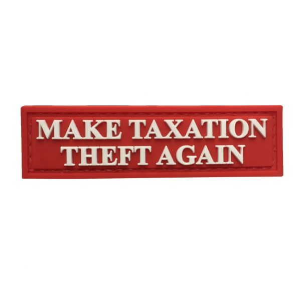 TPB Make Taxation Theft Again PVC Patch