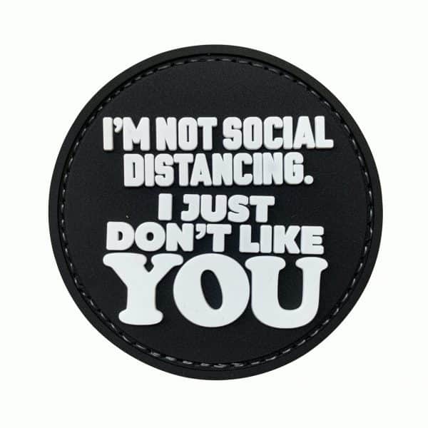 TPB I’m Not Social Distancing I just Don’t Like You PVC Patch - Black