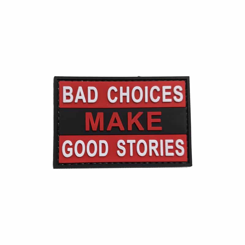 TPB Bad Choices Make Good Stories PVC Patch – Red