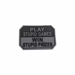 TPB Play Stupid Games Win Stupid Prizes PVC Patch - Black