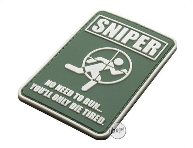 Sniper, don't run you'll only die tired patch