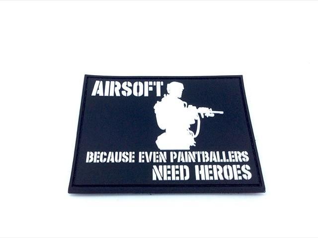 Airsoft: Because Even Paintballers Need Heroes patch (White)