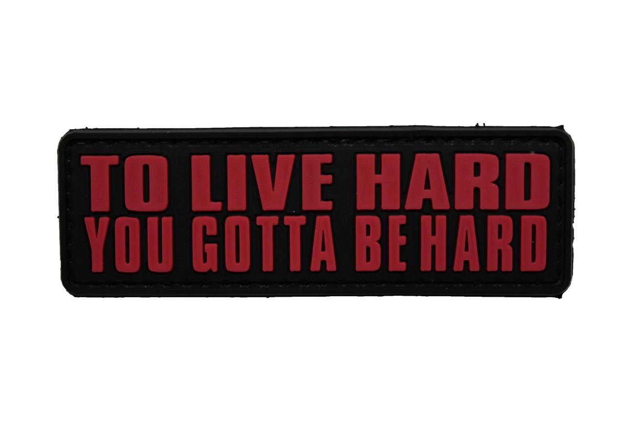 TPB To Live Hard You Gotta Be Hard Morale patch